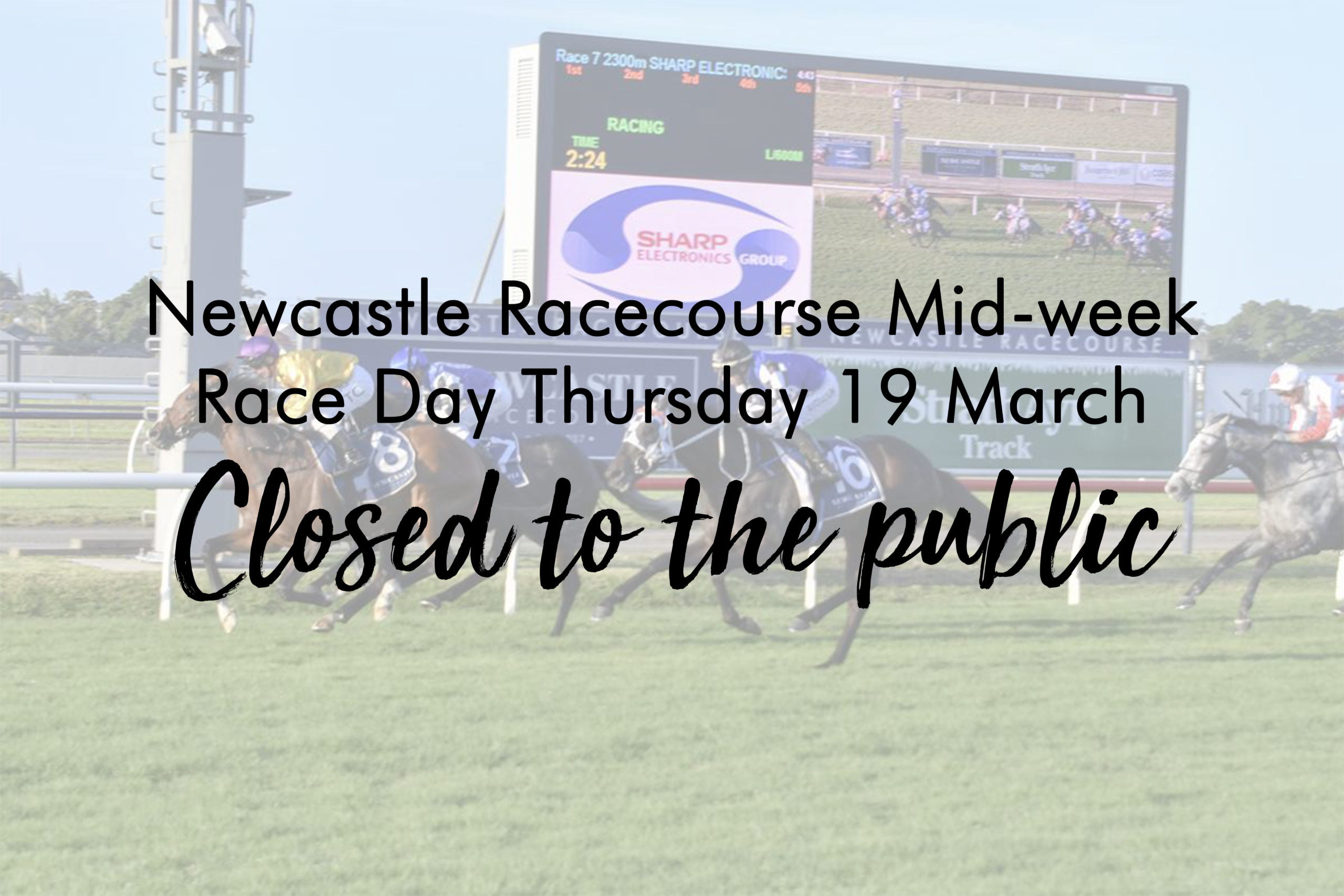 Newcastle Racecourse Mid-week race day Thursday 19 March closed to the public